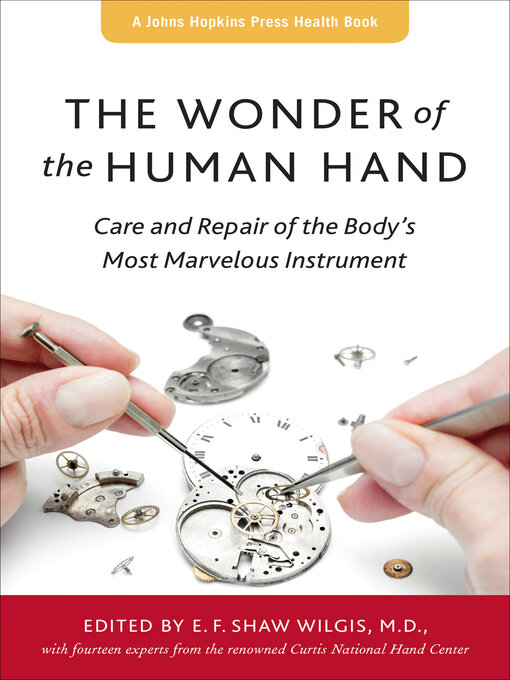 Title details for The Wonder of the Human Hand by E. F. Shaw Wilgis - Wait list